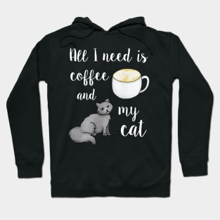 All I Need is Coffee and My Cat White Hoodie